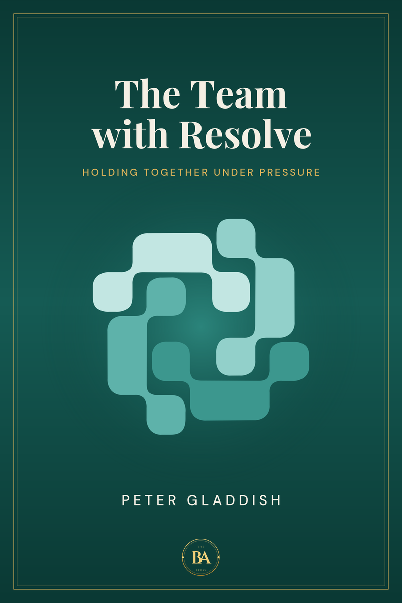 Cover of The Team with Resolve by Peter Gladdish. The same interlocking RESOLVE mark and gold rule as the first book, in pale green on deep green, the second colourway in the series.